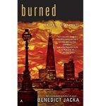 Burned by Benedict Jacka