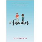 Famous by Jilly Gagnon
