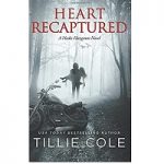 Heart Recaptured by Tillie Cole
