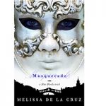 Masquerade by Melissa de la Cruz