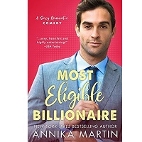 Most Eligible Billionaire by Annika Martin
