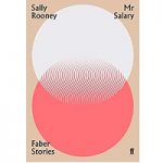 Mr Salary by Sally Rooney