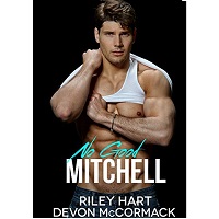 No Good Mitchell by Riley Hart