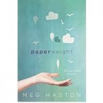 Paperweight by Meg Haston