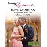 Pregnant with the Prince's Child (The Lost Princes of Ambria Book 5) by Raye Morgan