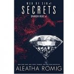 Secret by Aleatha Romig