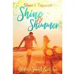 Shine and Shimmer by Shari L. Tapscott