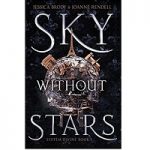 Sky Without Stars by Jessica Brody
