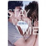 Stay With Me by Mila Gray