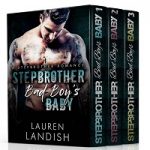 Stepbrother Bad Boy's Baby Boxed Set by Lauren Landish