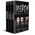 The Mercy Academy Collection A Complete High School Bully Romance Series by Lane Hart