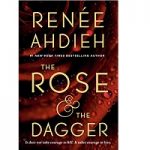 The Rose & the Dagger by Renee Ahdieh