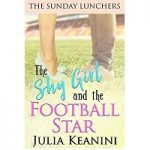 The Shy Girl and the Football Star by Julia Keanini