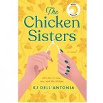 The chicken sisters by KJ Dell Antonia