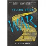 Yellow Brick War by Yellow Brick War