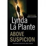 Above Suspicion by Lynda La Plante
