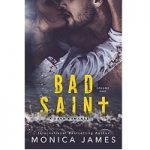 Bad Saint by Monica James