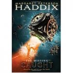 Caught by Margaret Peterson Haddix
