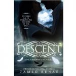 Descent by Cameo Renae