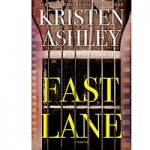 Fast Lane by Kristen Ashley