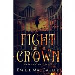Fight for the Crown by Emilie MacCauley