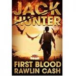 First Blood by Rawlin Cash