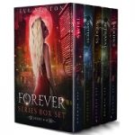 Forever Series 06-10 Box Set by Eve Newton