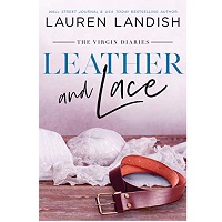 Leather and Lace by Lauren Landish