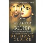 Love Beyond Belief by Bethany Claire