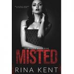 Misted A Dark Mafia Romance (Team Zero Book 5) by Rina Kent