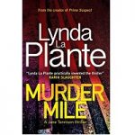 Murder Mile by Lynda La Plante