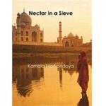 Nectar in a Sieve by Kamala Markandaya