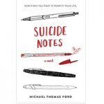 Suicide Notes by Michael Thomas