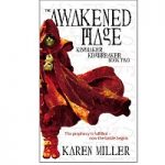 The Awakened Mage by Miller Karen