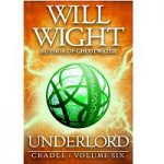 Underlord by Will Wight