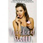 Wicked Sweet by Chelsea M. Cameron