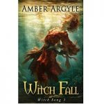 Witch Fall by Argyle Amber