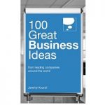 100 Great Business Ideas by Jeremy Kourdi