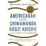 Americanah by Adichie Chimamanda Ngozi