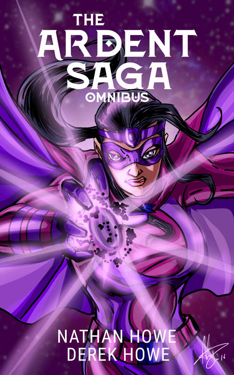 Ardent Saga Superhero Omnibus 14 Stories by Derek Howel & Nathan Howe