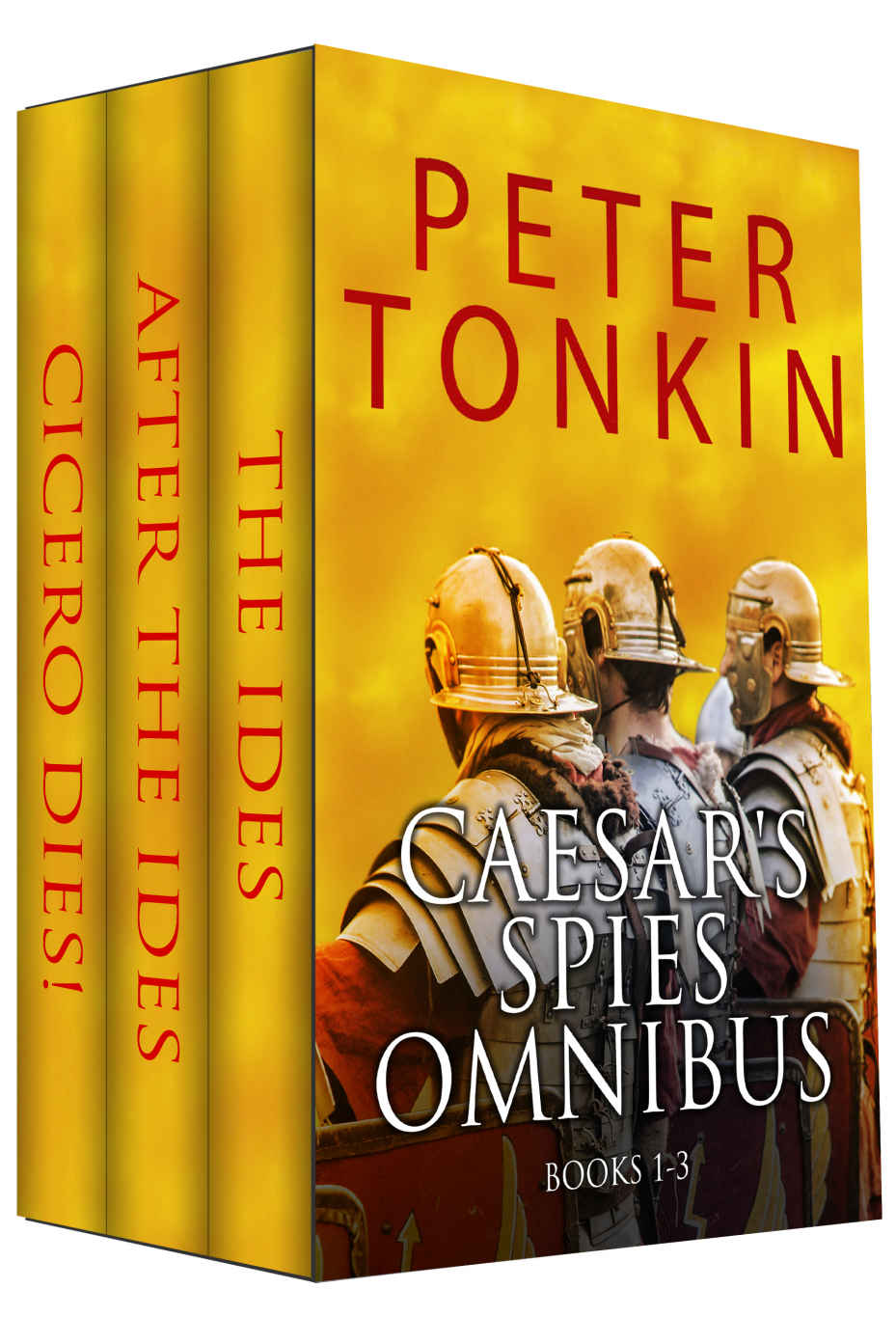 Caesar's Spies Crime Thriller Omnibus 1 - 3 by Peter Tonkin