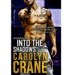 Into the Shadows by Carolyn Crane