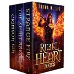 Rebel Heart Boxed Set by Trina M Lee