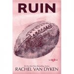 Ruin by Rachel Van Dyken