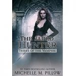 The Jaded Hunter by Michelle M. Pillow