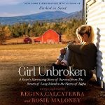 Girl Unbroken by Regina Calcaterra