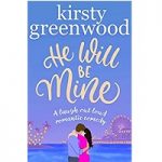 He will be mine by Kirsty Greenwood