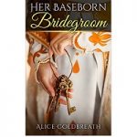 Her Baseborn Bridegroom by Coldbreath Alice