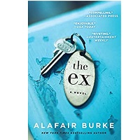 The Ex by Alafair Burke