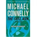 The Safe Man by Michael Connelly